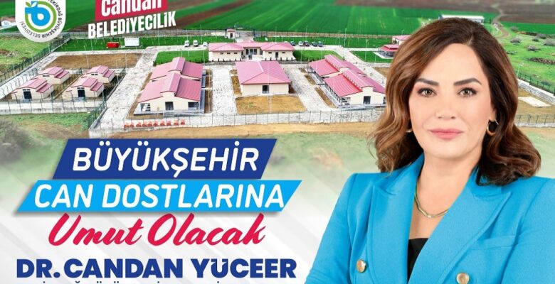 BÜYÜKŞEHİR CAN DOSTLARINA UMUT OLACAK