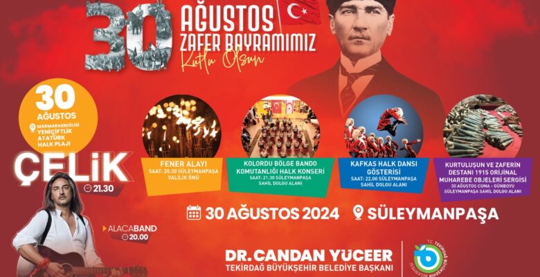 30 AĞUSTOS TEKİRDAĞ’DA COŞKUYLA KUTLANACAK